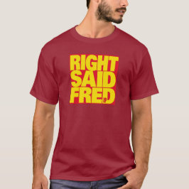 Camiseta "Eu sou muito sexy", por Right Said Fred - Icônico