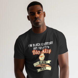 Camiseta Eu sou negro todos os dias, mas hoje eu sou negro 