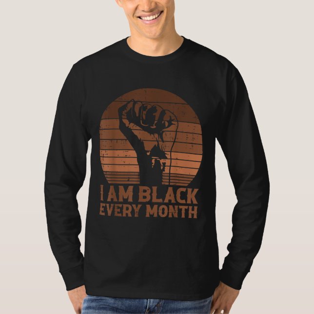 Camiseta Eu sou negro todos os meses História africana BHM  (Frente)