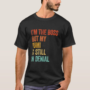 Camiseta Eu Sou O Chefe Mas Meu Pumi Ainda Está Em Cachorro
