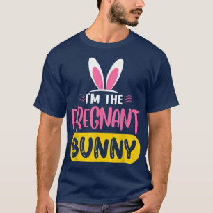Camiseta Eu sou o coelho grávida... ouve o ovo com gosto