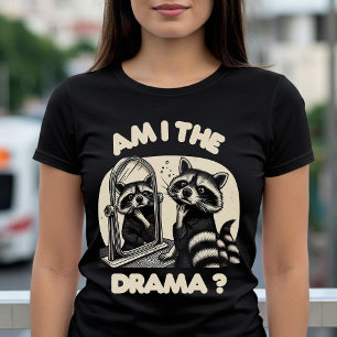 Camiseta Eu sou o Drama?