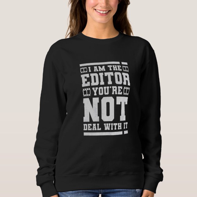 Camiseta Eu sou o editor que você não lida com a edição de  (Frente)