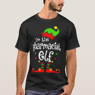 Camiseta Eu Sou O Farmacêutico Elf Xmas Family Amigo Gift