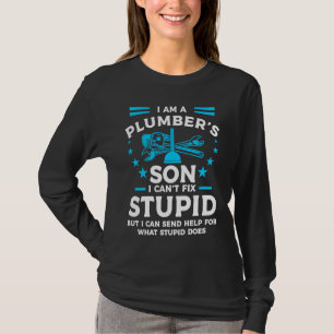 Camiseta Eu sou o filho do canalizador que não posso conser