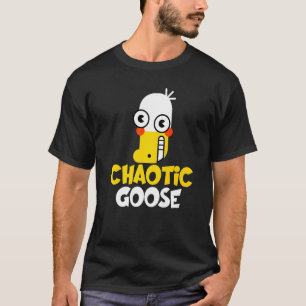 Camiseta Eu sou o ganso de pássaro ganso caótico