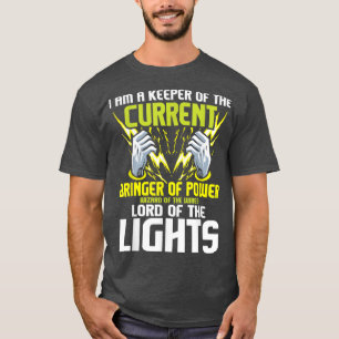 Camiseta Eu Sou O Guardião Do Atual Elétrico Lineman