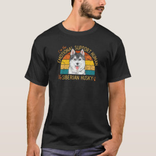 Camiseta Eu sou o Humano de Apoio Emocional do meu Husky Si