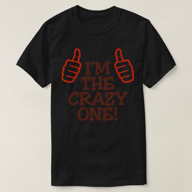 Camiseta Eu sou o louco 1 (Frente do Design)