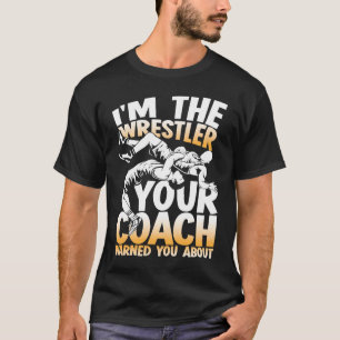 Camiseta Eu sou o lutador que seu treinador avisou para voc
