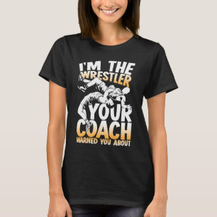 Camiseta Eu sou o lutador que seu treinador avisou para voc