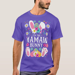 Camiseta Eu sou o mamaw Bunny Páscoa Party Eggs and Daisies