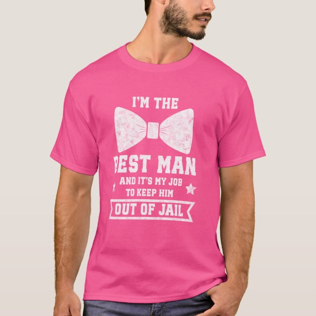 Camiseta Eu Sou o Melhor Homem Piadas de Despedida de Solte (Frente)