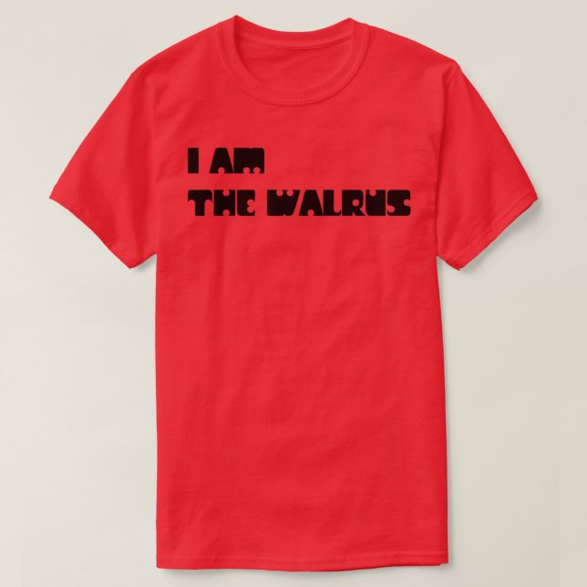 Camiseta Eu Sou O Negro De Walrus (Frente do Design)