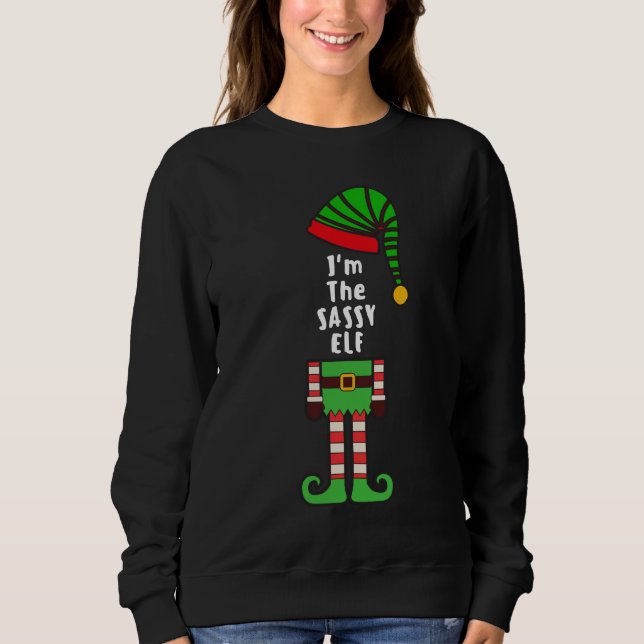 Camiseta Eu sou o Sassy ELF Sweatshirt (Frente)