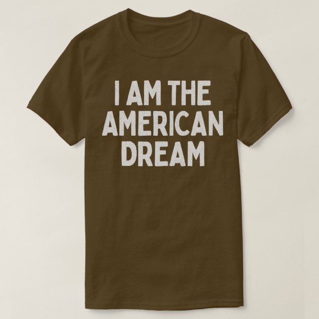 Camiseta Eu Sou O Sonho Americano De Estilo Desvanecido Des (Frente do Design)
