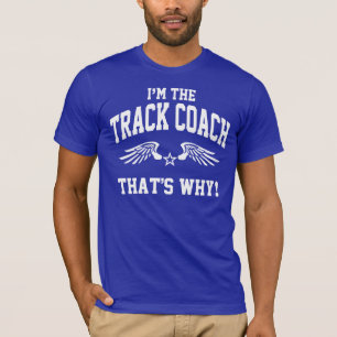 Camiseta Eu sou o treinador da trilha é por isso