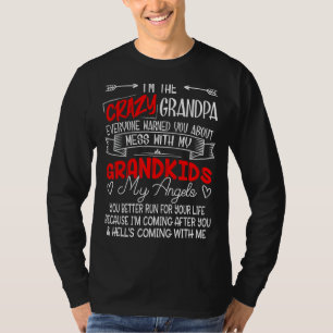 Camiseta Eu sou o vovô maluco... Não se meta com meus Netos