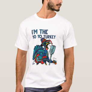 Camiseta Eu sou o Yo Yo Turkey Feliz Dia de Ação de Graças 