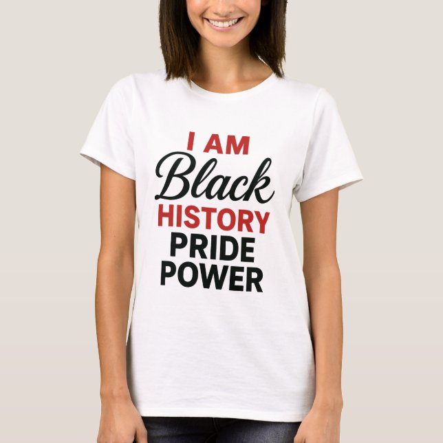 Camiseta Eu Sou Orgulho Poder Empoderamento da História Neg (Frente)