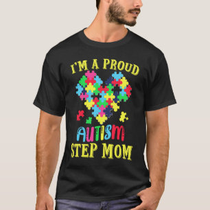 Camiseta Eu Sou Orgulhosa Madrasta Autismo Conscientização 