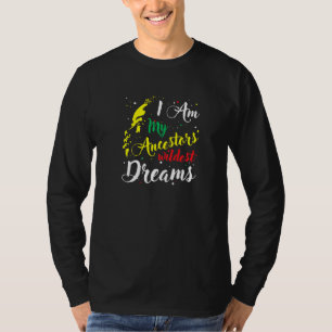 Camiseta Eu Sou Os Meus Ancestrais Sonhos Mais Selvagens Hi