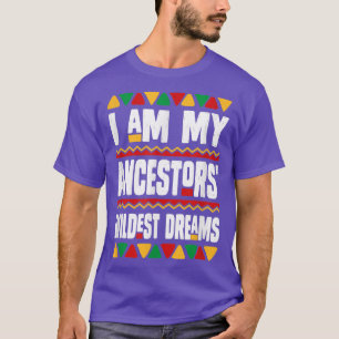 Camiseta Eu Sou Os Meus Ancestrais Sonhos Mais Selvagens Hi