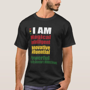 Camiseta EU SOU os Sonhos Mais Selvagens dos Meus Ancestrai