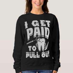 Camiseta Eu Sou Pago Para Tirar A Higienista Dentista Denta