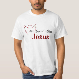 Camiseta Eu sou para baixo com Jesus