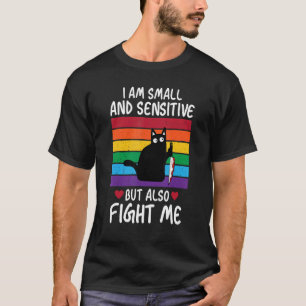 Camiseta Eu Sou Pequeno e Sensível Mas Também Lute Comigo G