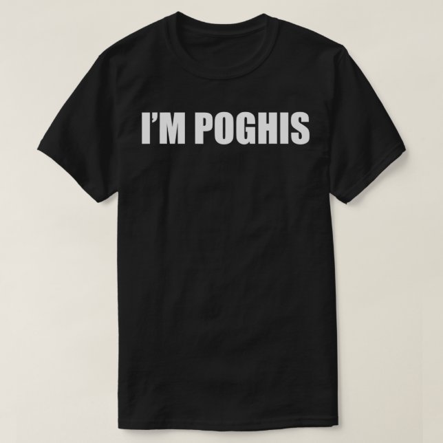 Camiseta Eu sou Poghis (Frente do Design)