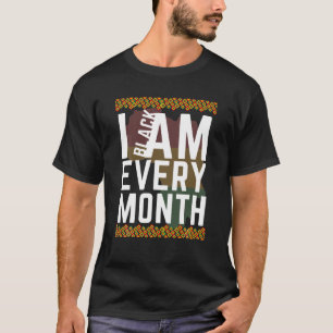 Camiseta Eu Sou Preto Todos Os Meses 2022 Homens Afro-Ameri