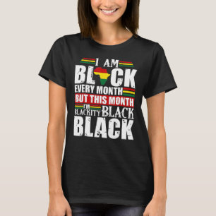 Camiseta Eu Sou Preto Todos Os Meses História Negra Negra