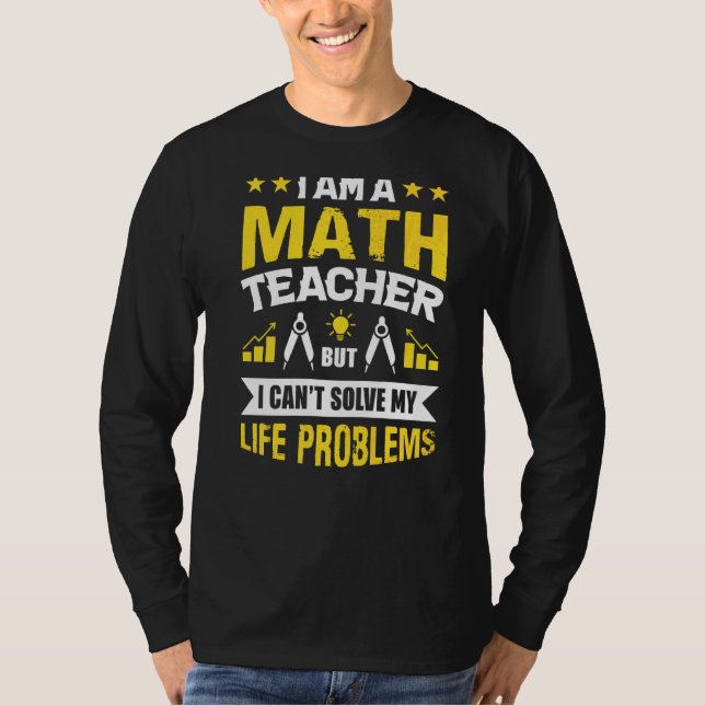 Camiseta Eu sou professor de matemática, mas não consigo re (Frente)