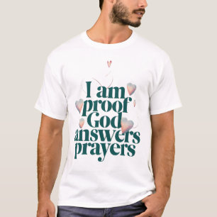 Camiseta Eu sou Prova de Deus Responde Orações à Fé Cristã