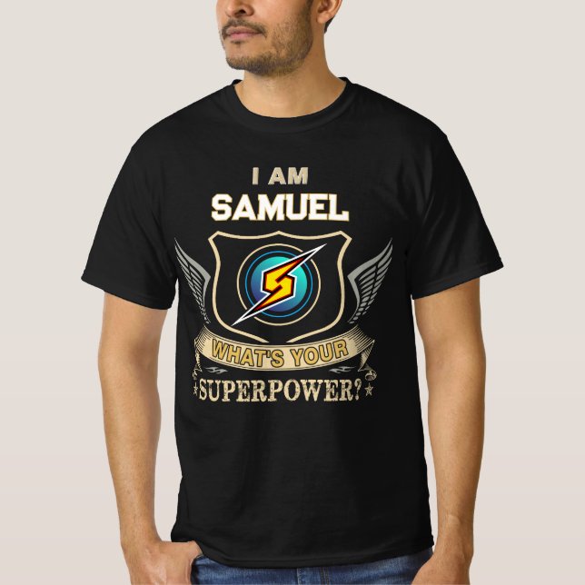 Camiseta Eu Sou SAMUEL Qual É Seu Superpoder (Frente)