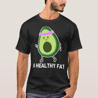 Camiseta Eu Sou Saudável Gordura (Avocado) - Trabalho Engra