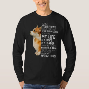 Camiseta Eu Sou Seu Amigo Seu Parceiro Seu Cachorro Galês D