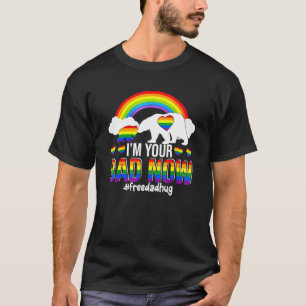 Camiseta Eu Sou Seu Pai Agora Pai Gratuito Suporte Lgbt Lgb