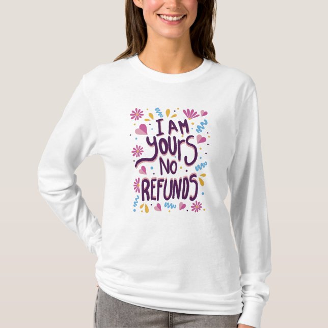 Camiseta Eu sou Seu Sem Reembolsos (Frente)
