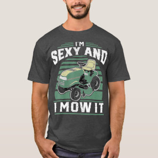 Camiseta Eu Sou Sexy E Eu Enganei-Me Com O Engraçado De And