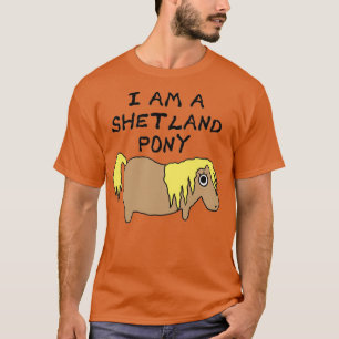Camiseta Eu sou Shetland Pony T