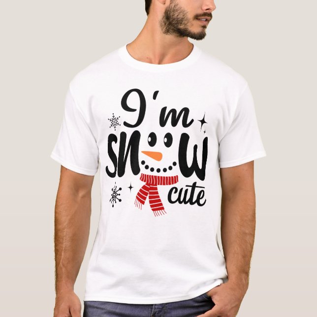Camiseta Eu sou Snow Cute Snowman no Natal (Frente)