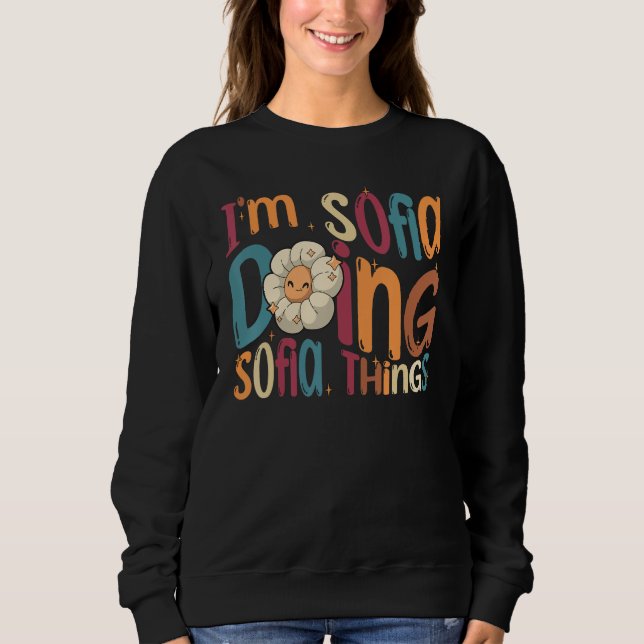Camiseta Eu sou Sofia Fazendo Coisas da Sofia Groovy Retro  (Frente)