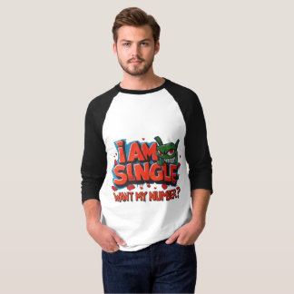 Camiseta Eu sou solteiro, quer meu número?