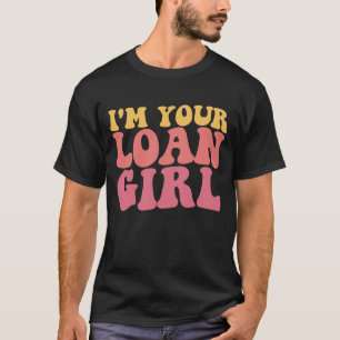 Camiseta Eu Sou Sua Garota de Empréstimo Oficial de Emprést