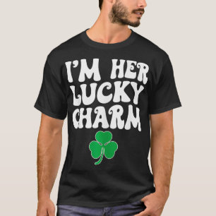 Camiseta Eu Sou Sua Sortuda Charme Correspondente Casais St