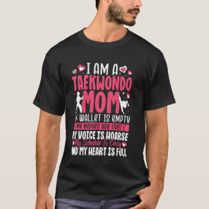 Camiseta Eu sou Taekwondo Mãe Orgulhosa Da Mãe de Luto da F