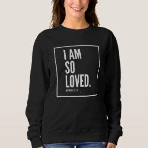 Camiseta Eu Sou Tão Amado John 316 Bíblia Verse Christian